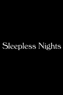 Sleepless Nights (2015) Sleepless Nights (2015)