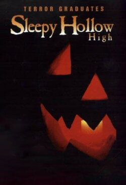 Sleepy Hollow High (2000) Sleepy Hollow High (2000)