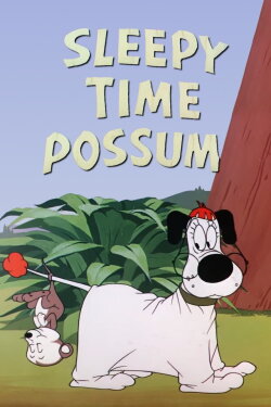 Sleepy Time Possum (1951) Sleepy Time Possum (1951)