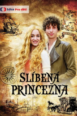 Slíbená princezna (2016) Slíbená princezna (2016)