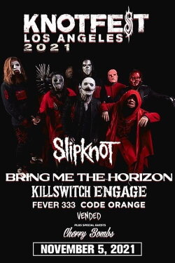 Slipknot - Knotfest Los Angeles (2021) Slipknot - Knotfest Los Angeles (2021)