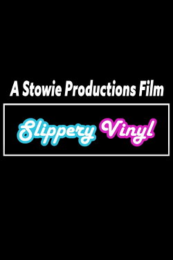 Slippery Vinyl (2022)