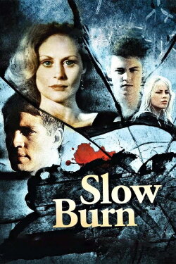 Slow Burn (1986) Slow Burn (1986)