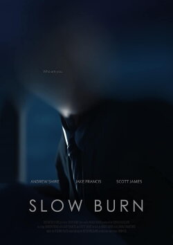 Slow Burn (2017) Slow Burn (2017)