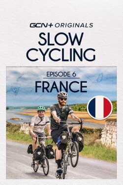 Slow Cycling Episode 6 - France (2023) Slow Cycling Episode 6 - France (2023)