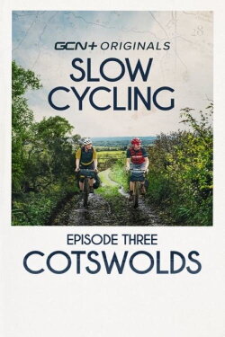 Slow Cycling: Riding The Lost Lanes of Britain - Cotswolds (2021) Slow Cycling: Riding The Lost Lanes of Britain - Cotswolds (2021)