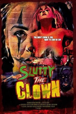 Slutty the Clown (2022) Slutty the Clown (2022)