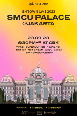 SM Town Live 2023: SMCU Palace in Jakarta (2023) SM Town Live 2023: SMCU Palace in Jakarta (2023)