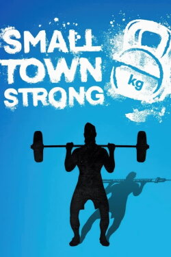 Small Town Strong (2023) Small Town Strong (2023)