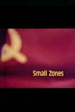 Small Zones (1990)