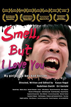 Smell but I love you (2015) Smell but I love you (2015)
