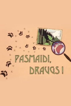 Smile, My Friend! (2007) Smile, My Friend! (2007)