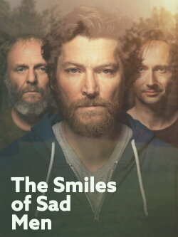 Smiles of Sad Men (2018) Smiles of Sad Men (2018)