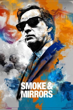 Smoke & Mirrors (2016) Smoke & Mirrors (2016)