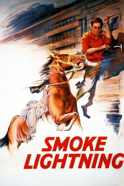 Smoke Lightning (1933) Smoke Lightning (1933)