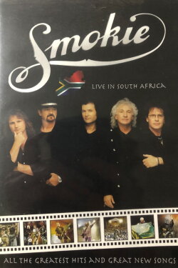 Smokie: Live in South Africa (2010) Smokie: Live in South Africa (2010)