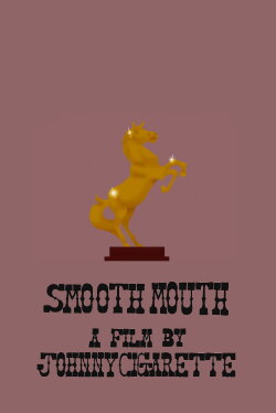 Smooth Mouth (2021)