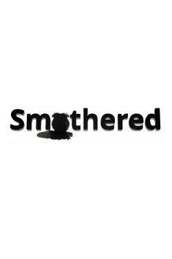Smothered (2022)
