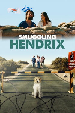 Smuggling Hendrix (2019) Smuggling Hendrix (2019)