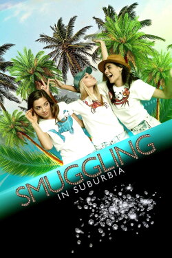 Smuggling in Suburbia (2019) Smuggling in Suburbia (2019)