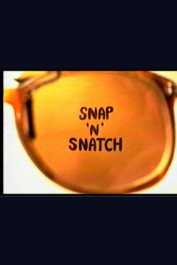 Snap 'n Snatch (1990) Snap 'n Snatch (1990)