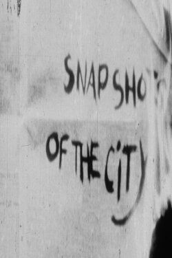 Snapshots of the City (1961) Snapshots of the City (1961)