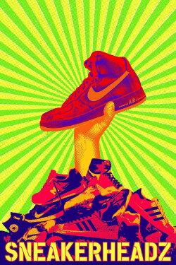 Sneakerheadz (2015) Sneakerheadz (2015)