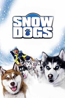 Snow Dogs (2002) Snow Dogs (2002)