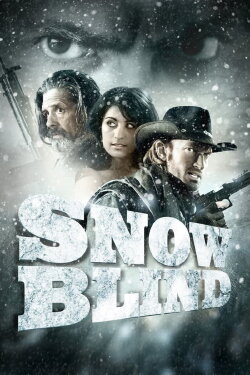 Snowblind (2010) Snowblind (2010)