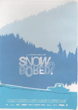 Snowbored? (2007) Snowbored? (2007)
