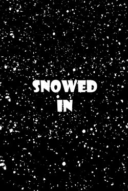 Snowed In (2018)