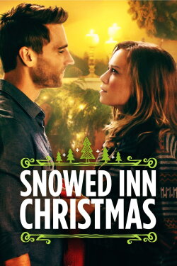 Snowed Inn Christmas (2017) Snowed Inn Christmas (2017)