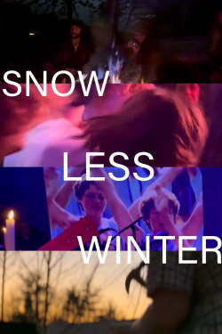 Snowless Winter (2023)
