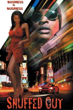 Snuffed Out (2002) Snuffed Out (2002)