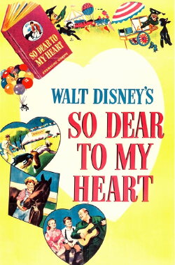 So Dear to My Heart (1948) So Dear to My Heart (1948)