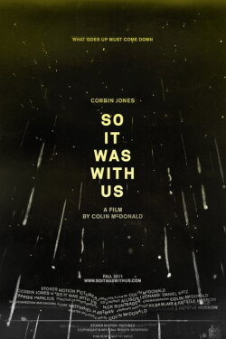 So It Was With Us (2012)