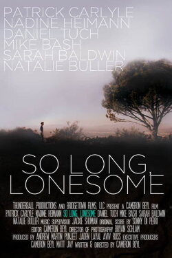 So Long, Lonesome (2009) So Long, Lonesome (2009)