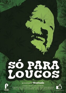 Só Para Loucos (2015) Só Para Loucos (2015)