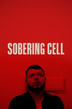 Sobering Cell (2022)