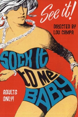 Sock It to Me Baby (1968) Sock It to Me Baby (1968)