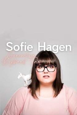 Sofie Hagen: Generation Boyband Fan (2021) Sofie Hagen: Generation Boyband Fan (2021)
