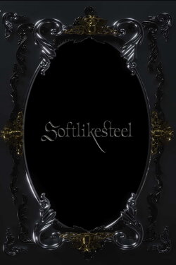 Soft Like Steel (2024) Soft Like Steel (2024)
