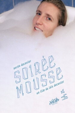 Soirée Mousse (2021)