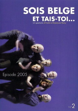 Sois Belge et tais-toi - Vol. 2 (2005) Sois Belge et tais-toi - Vol. 2 (2005)