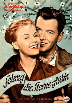 Solang' die Sterne glüh'n (1958) Solang' die Sterne glüh'n (1958)