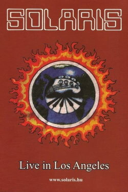 Solaris - Live At Los Angeles 1995 (2010)