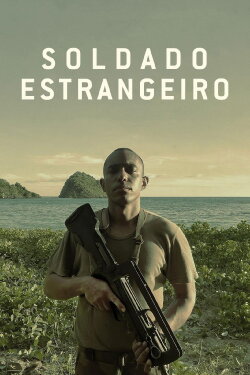 Soldado Estrangeiro (2019)