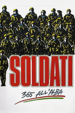 Soldati - 365 all'alba (1987) Soldati - 365 all'alba (1987)