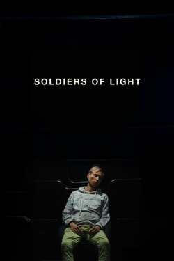 Soldiers of Light (2025) Soldiers of Light (2025)