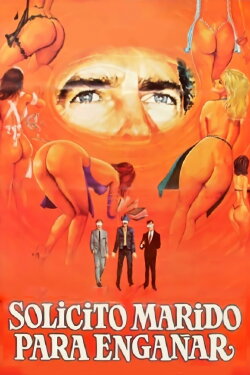 Solicito marido para engañar (1988) Solicito marido para engañar (1988)